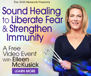 Eileen McKusick Sound Healing to Liberate Fear & Strengthen Immunity