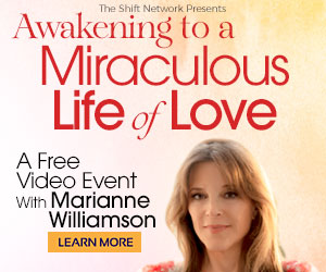 Marianne Williamson Awakening to a Miraculous Life of Love